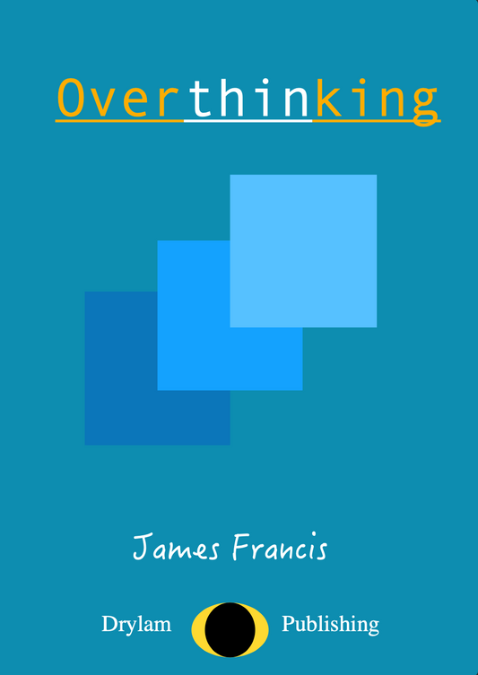 Overthinking